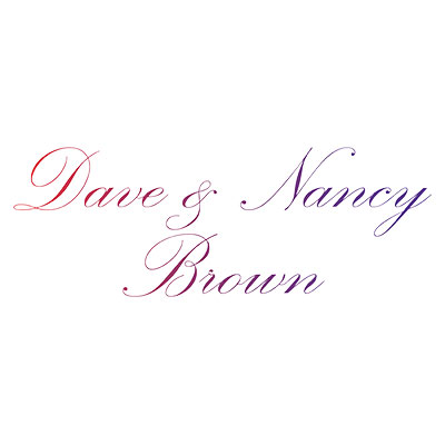 Dave & Nancy Brown